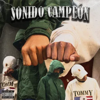 Sonido Campeón by D-Rules