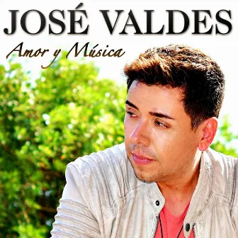 Amor y Música by José Valdes