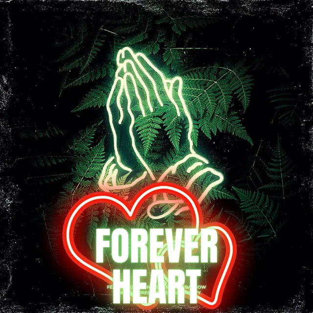 Forever Heart