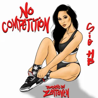 No Competition by SIG H.B.