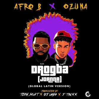 Drogba (Joanna) (Global Latin Version) by Afro B