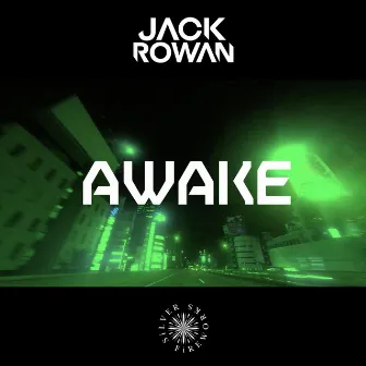 Awake by Jack Rowan