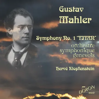 Gustav Mahler: Symphony No. 1 by Orchestre Symphonique Genevois