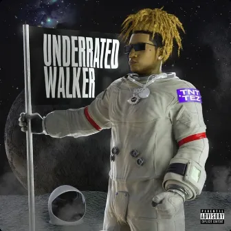 Underrated Walker by TNT Tez