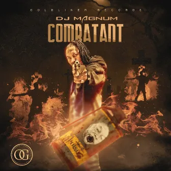 Combatant by Dj Magnum