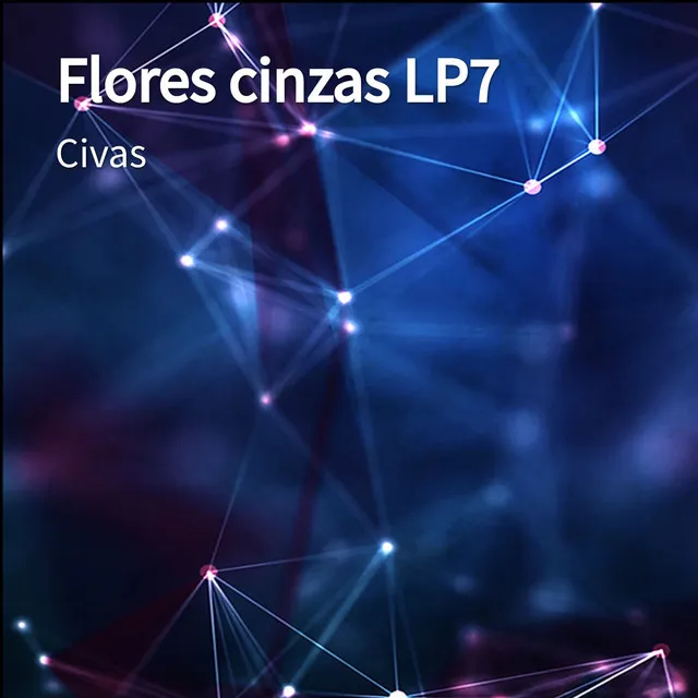 Flores cinzas LP7