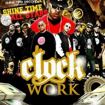 Shine Time Clock Work by ShineTime Allstars