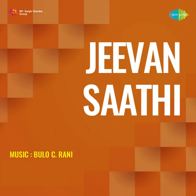 Jeevan Saathi (Original Motion Picture Soundtrack)