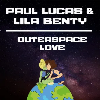 Outerspace Love by Paul Lucas