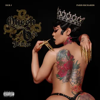 Queen of the 6ix (Deluxe) by Paris Richards