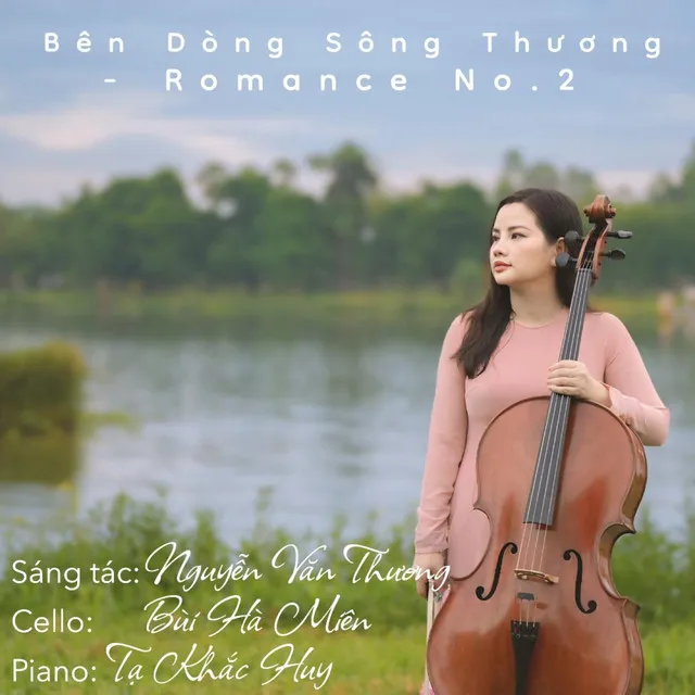 Bên dòng sông Thương-Romance No2