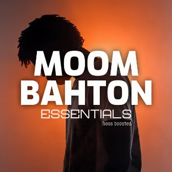 Moombahton Essentials - Bass Boosted by Moombahton