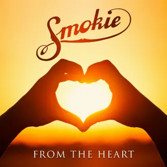 From the Heart by Smokie