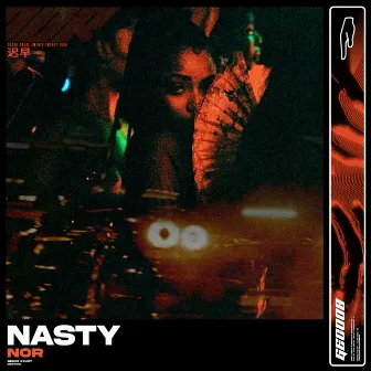 Nasty by Gecko Court