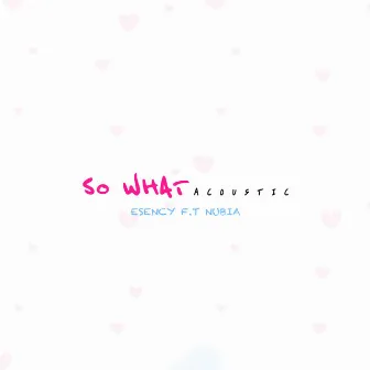 So What (Remix) by Esency