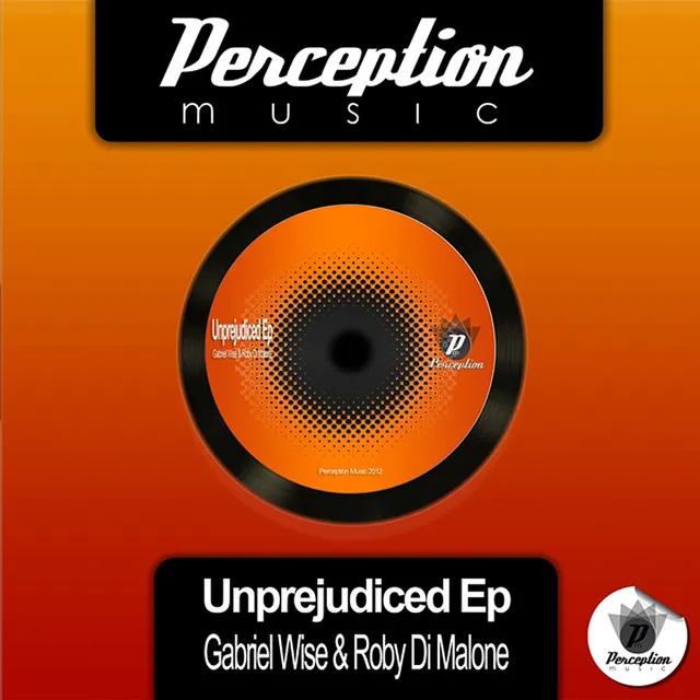 Unprejudiced EP