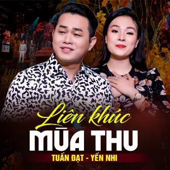 Liên Khúc Mùa Thu by Yến Nhi