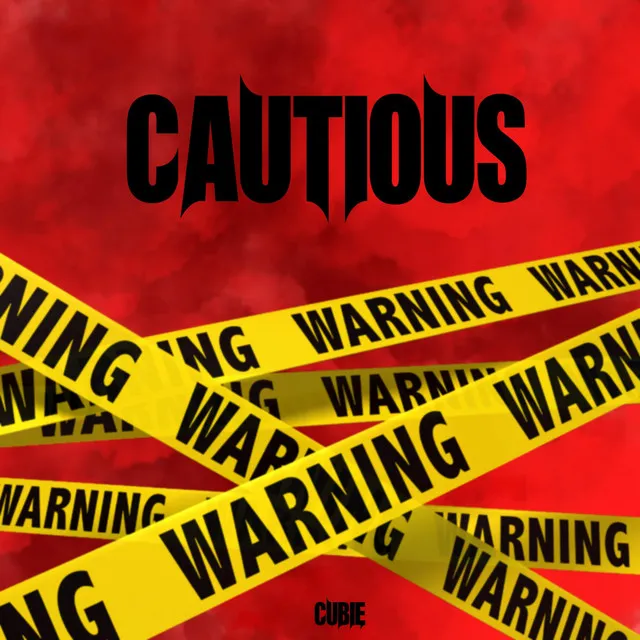 Cautious