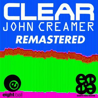 Clear by John Creamer