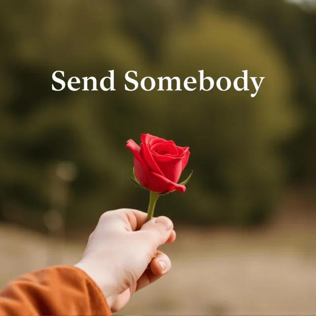 Send Somebody