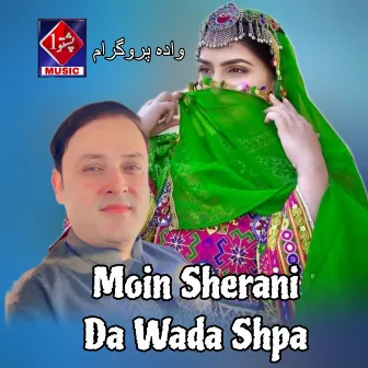 Da Wada Shpa by Moin Sherani