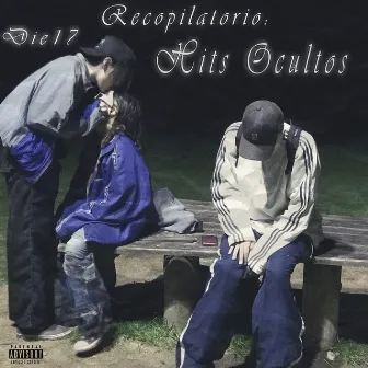 Recopilatorio: Hits Ocultos by Die17