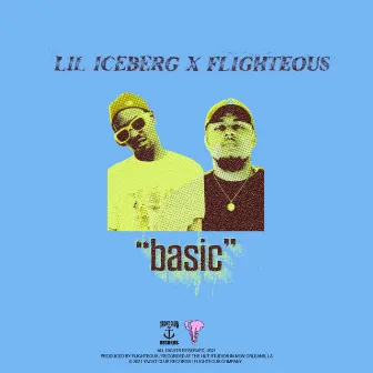 Basic by Lil Iceberg