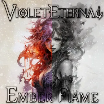 Ember Flame by Violet Eternal