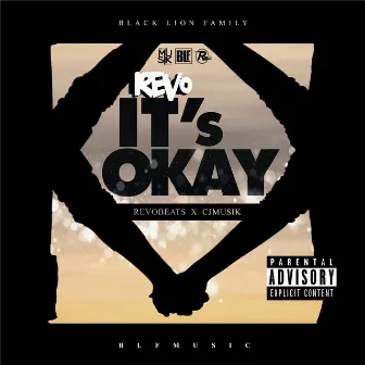 It's Okay by REVO