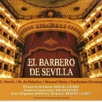 Zarzuela: El Barbero de Sevilla by Guillermo Perrin