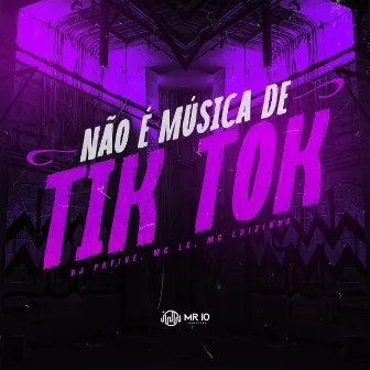 Não É Música de Tik Tok by MC PBO