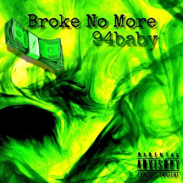 Broke No More