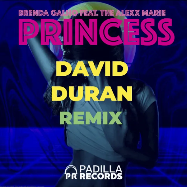 Princess - DavidDuran Remix