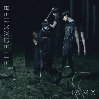 Bernadette by IAMX