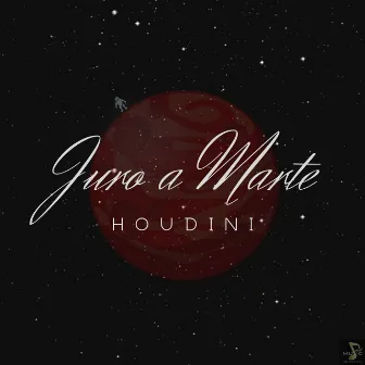 Juro a Marte by Houdini