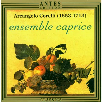 Arcangelo Corelli, Johann Kuhnau by Ensemble Caprice