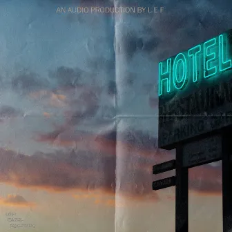 Hotel by L E F