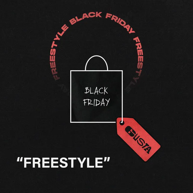 Black Friday Freestyle