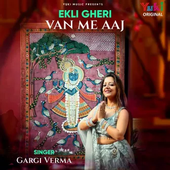 Ekli Gheri Van Me Aaj by 