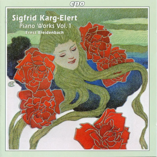 Karg-Elert: Piano Works, Vol. 1