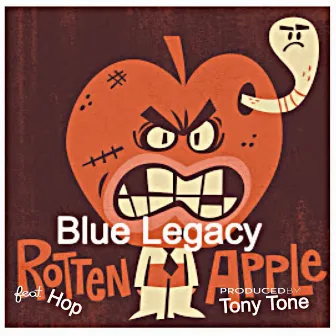 Rotten Apple by Blue Legacy