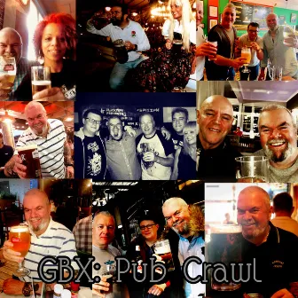 Pub Crawl by GBX