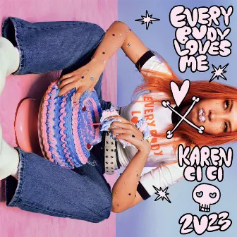 Everybody Loves Me by Karencici