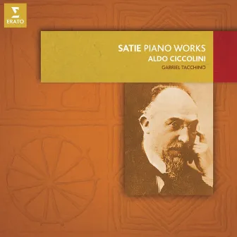 Satie: Piano Works by Aldo Ciccolini