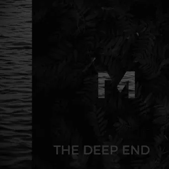 The Deep End by Restless Modern