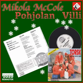 Pohjolan Villi by Mikola McCole