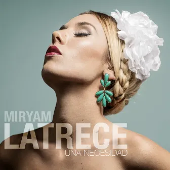 Una Necesidad by Miryam Latrece