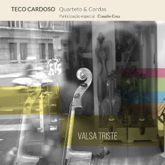 Valsa Triste by Teco Cardoso