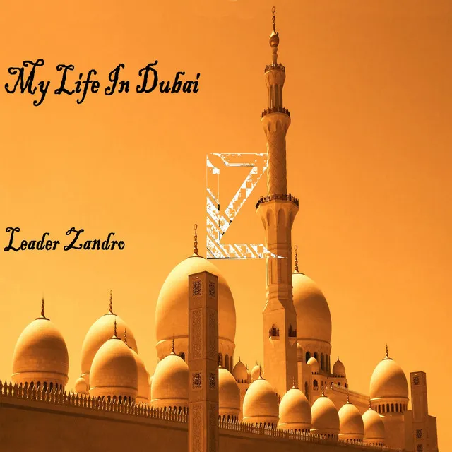 My Life in Dubai