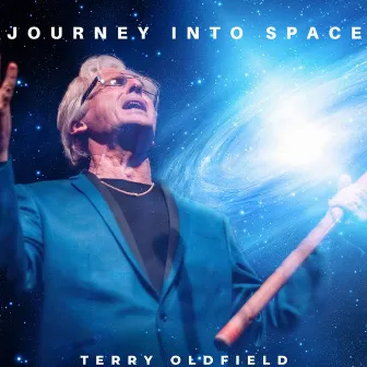 Journey Into Space by Terry Oldfield